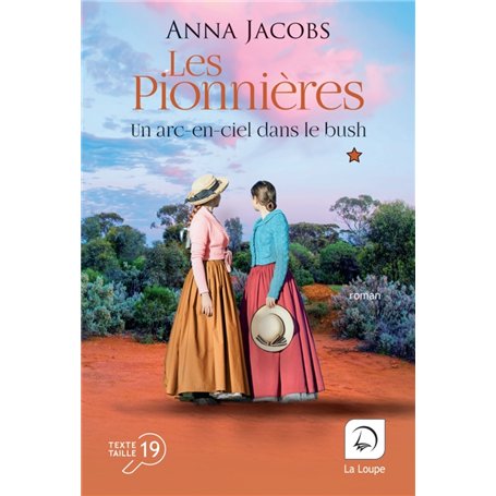Les pionnières, un arc-en-ciel dans le bush (vol 1) 19,57 €