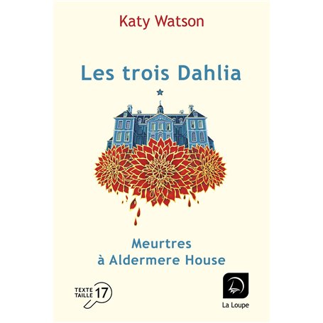 Les trois Dahlia (Vol. 1)