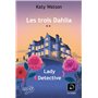 Les trois Dahlia (Vol. 2)