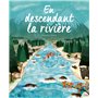 En descendant la rivière