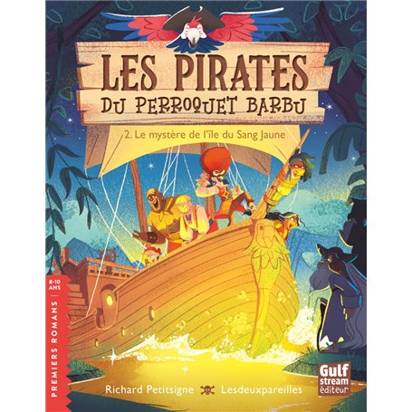 Les Pirates du Perroquet barbu - Tome 2 Le Mystère de l'île du sang jaune