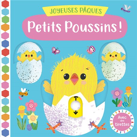 JOYEUSES PAQUES PETITS POUSSINS !
