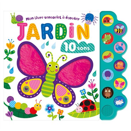 Mon livre sensoriel à écouter - Jardin