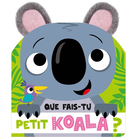 Que fais-tu petit koala ?