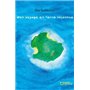 Mon voyage en terre inconnue 