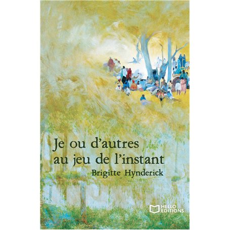 Je ou d'autres au jeu de l'instant