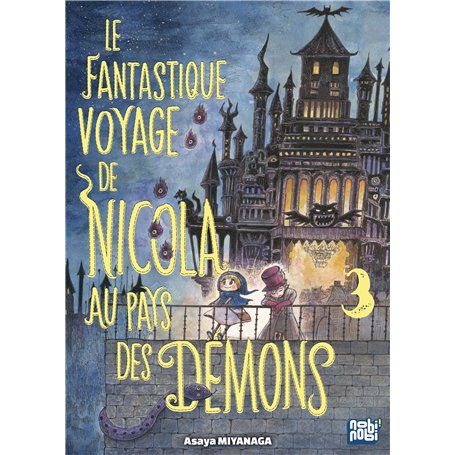 Le Fantastique voyage de Nicola au pays des démons T03