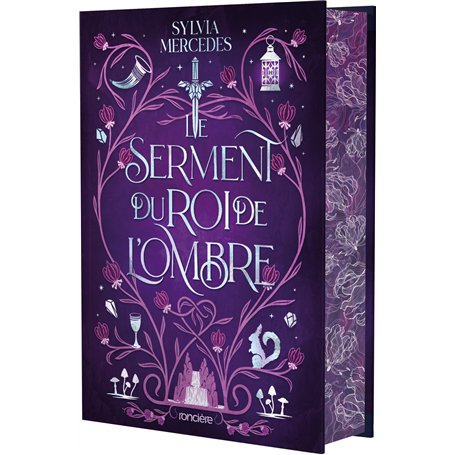 La Promise du roi de l'Ombre - Tome 02 Le Serment du roi de l'Ombre (relié collector)