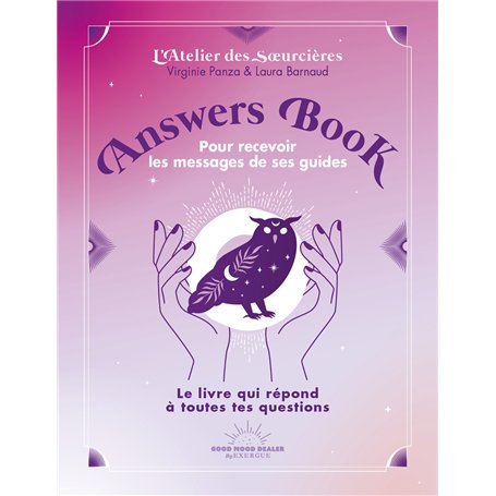 Answers Book - Pour recevoir les messages de ses guides