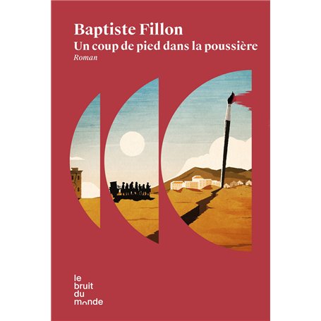 Un coup de pied dans la poussière