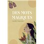 Des mots magiques