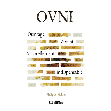 OVNI - Ouvrage Vivant Naturellement Indispensable