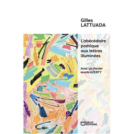 L'abécédaire poétique aux lettres illuminées