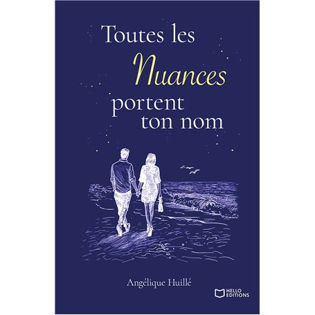 Toutes les Nuances portent ton nom