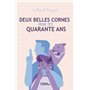 Deux belles cornes pour tes quarante ans