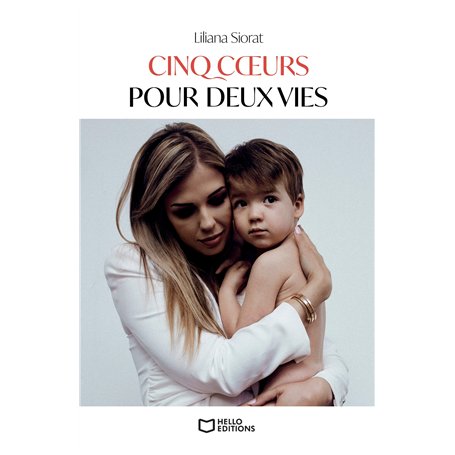 Cinq coeurs pour deux vies