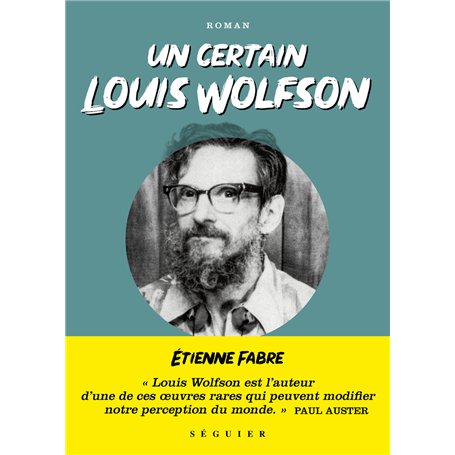 Un certain Louis Wolfson - Suivi de "New York Babel" de Paul Auster