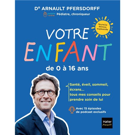 Votre enfant de 0 à 16 ans