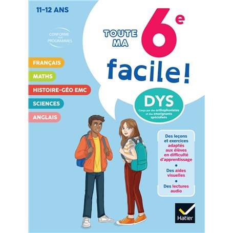 Ma 6e facile ! Tout-en-un adapté aux enfants dyslexiques (DYS) ou en difficulté d'apprentissage