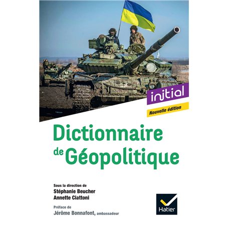Dictionnaire de Géopolitique - Nouvelle édition 2024