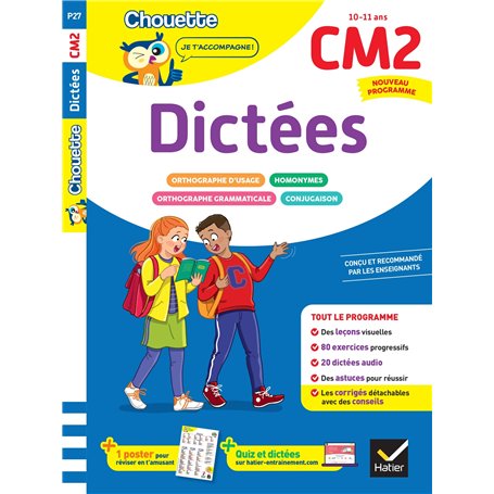 Dictées CM2 - Cahier de soutien nouveau programme
