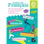 Cahier de Français 6e - Ed. 2025 - Cahier élève