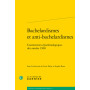 Bachelardismes et anti-bachelardismes