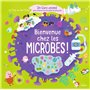 Bienvenue chez les microbes ! - Un livre animé pour tout comprendre sur les microbes