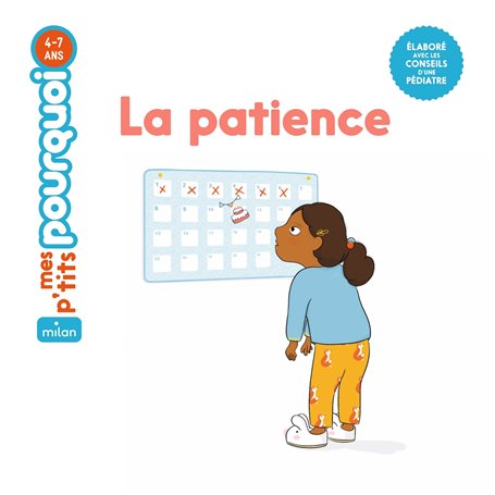MES P'TITS POURQUOI - La Patience - Dès 4 ans 7,73 €