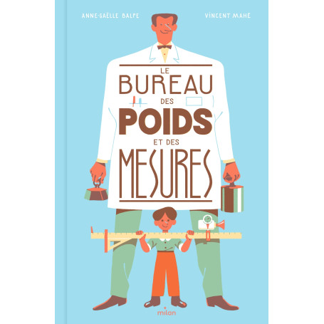 Le bureau des poids et des mesures