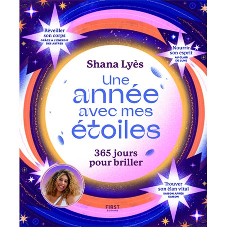 Une année avec mes étoiles - 365 jours pour briller