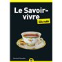 Le Savoir-vivre pour les Nuls