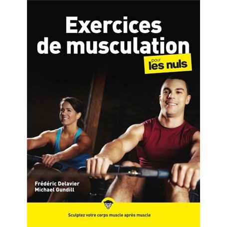 Exercices de musculation pour les Nuls