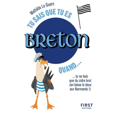 Tu sais que tu es Breton quand...