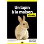 Un lapin à la maison pour les Nuls
