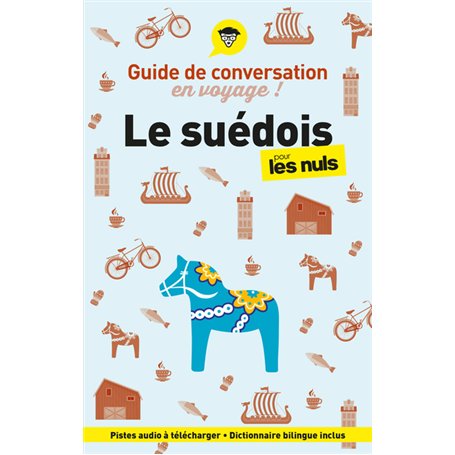 Guide de conversation en voyage ! Le suédois pour les Nuls
