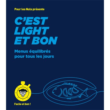 C'est light et bon - pour les Nuls