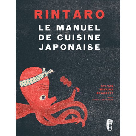 Rintaro le manuel de cuisine japonaise