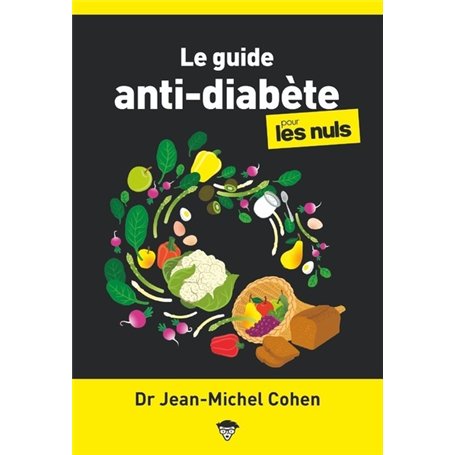 Le Guide anti-diabète pour les Nuls