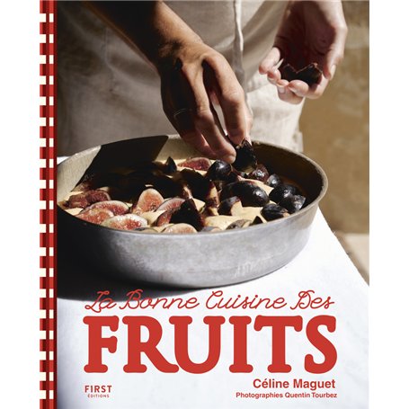 La bonne cuisine des fruits