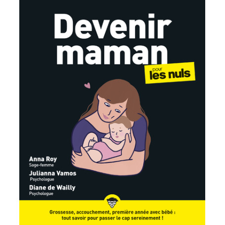Devenir maman pour les Nuls