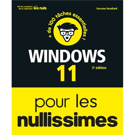 Windows 11 pour les Nullissimes - 3e édition