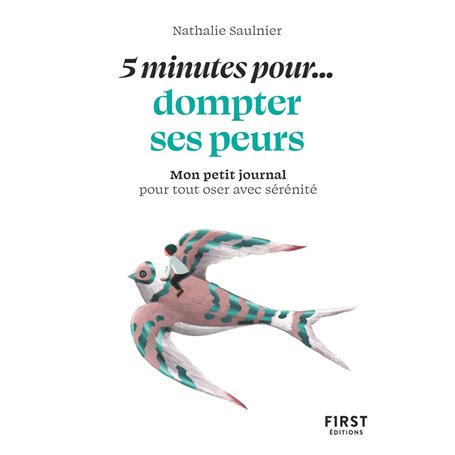 Petit livre - 5 minutes pour... dompter ses peurs