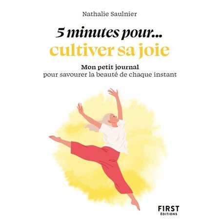 Petit livre - 5 minutes... pour cultiver sa joie