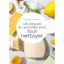 Le Petit livre des astuces du quotidien pour tout nettoyer