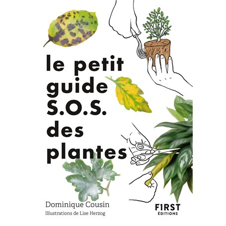 Le Petit guide jardin Sos plantes
