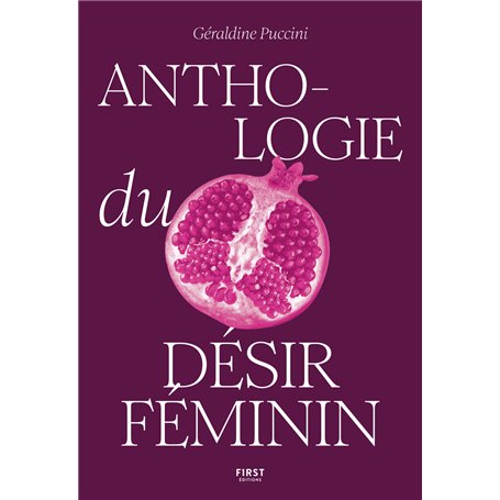 Anthologie du désir féminin