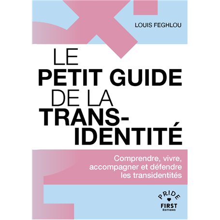 Le Petit guide de la transidentité - Comprendre