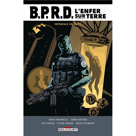 BPRD - L'Enfer sur terre - Intégrale T01