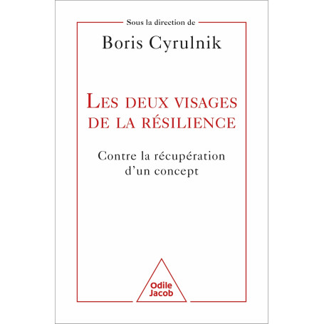 Les deux visages de la résilience
